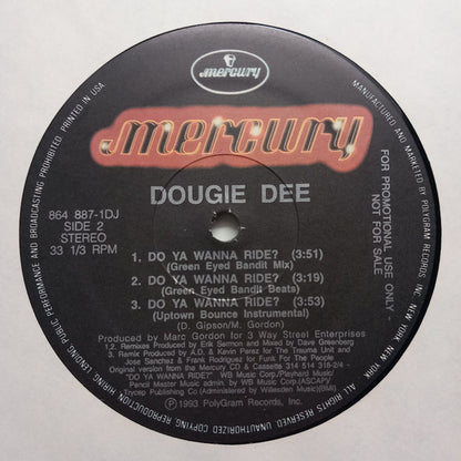 Dougie Dee : Do Ya Wanna Ride (12", Promo)