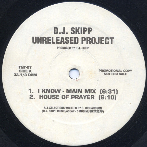 D.J. Skipp* : Unreleased Project (12", Promo)