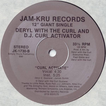 Deryl With The Curl And DJ Curl Activator : This Is How I Write It (Don't Try To Bite It) / Curl Activate (12")