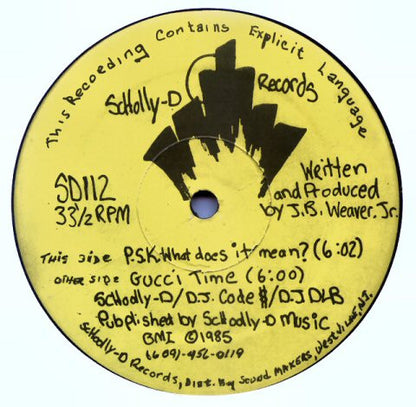Schoolly D : P.S.K.-What Does It Mean? / Gucci Time (12", Single, RP, Sec)