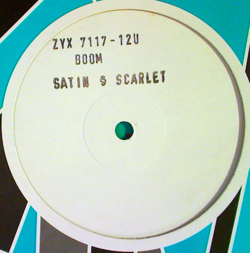 Satin & Scarlet* : Boom (12", W/Lbl)