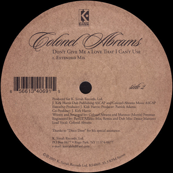 Colonel Abrams : Don't Give Me A Love That I Can't Use (12")