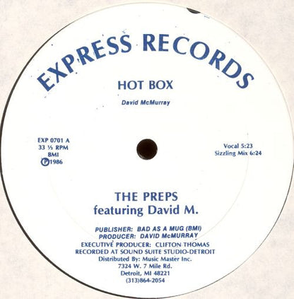 The Preps Featuring David M.* : Hot Box (12")
