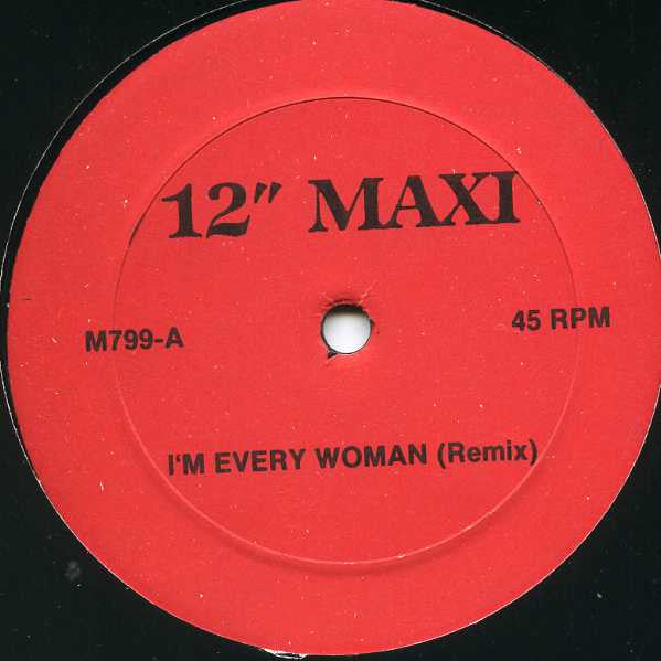 Chaka Khan : I'm Every Woman / Ain't Nobody (12")