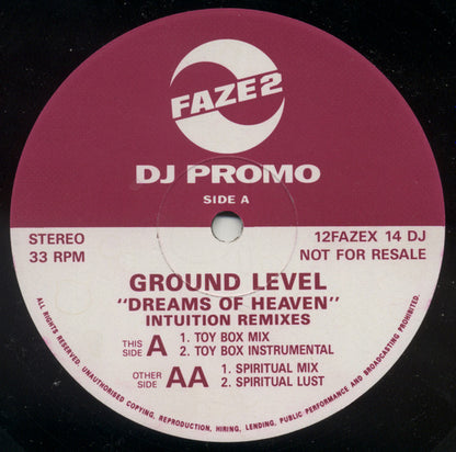 Ground Level : Dreams Of Heaven (Intuition Remixes) (12", Promo)