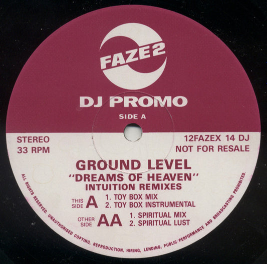 Ground Level : Dreams Of Heaven (Intuition Remixes) (12", Promo)