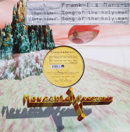 Frank-E & Mars-L : Song Of The Holy Man (12")