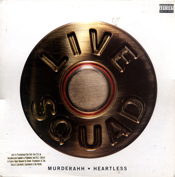 Live Squad : Murderahh / Heartless (12", Promo)