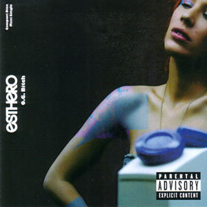 Esthero : O.G. Bitch (2x12")