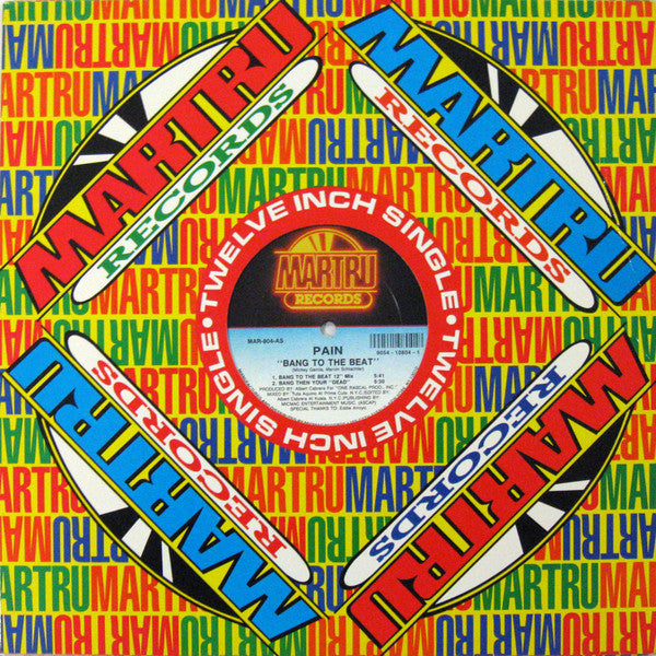 Pain (2) : Bang To The Beat (12")