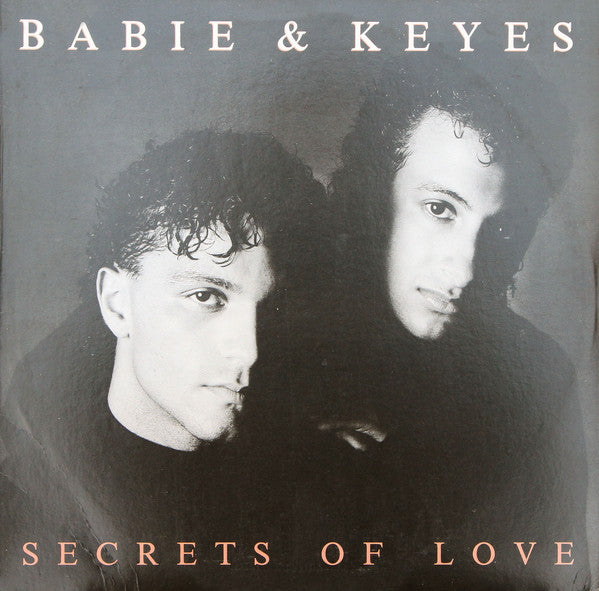 Babie And Keyes* : Secrets Of Love (12")