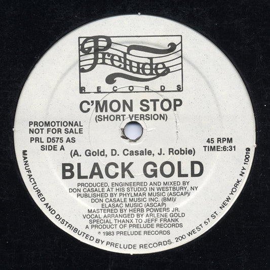 Black Gold : C'mon Stop (12", Promo)