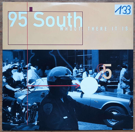 95 South : Whoot, There It Is (12")