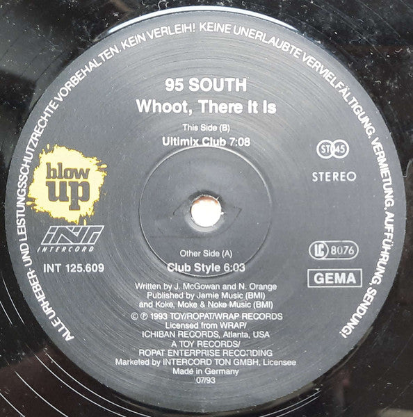 95 South : Whoot, There It Is (12")