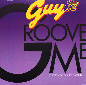 Guy : Groove Me (Extended Version) (12", Single)