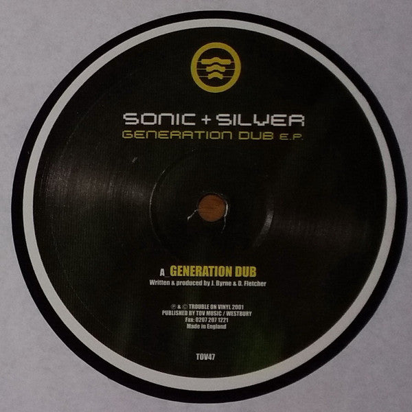 Sonic + Silver* : Generation Dub E.P. (2x12", EP)