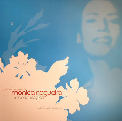 Claude Monnet Presents Monica Nogueira : Infancia Mágica (12")