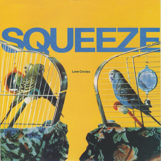 Squeeze (2) : Love Circles (12")