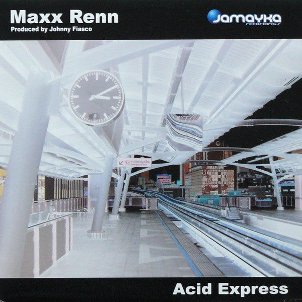 Maxx Renn : Acid Express (12")