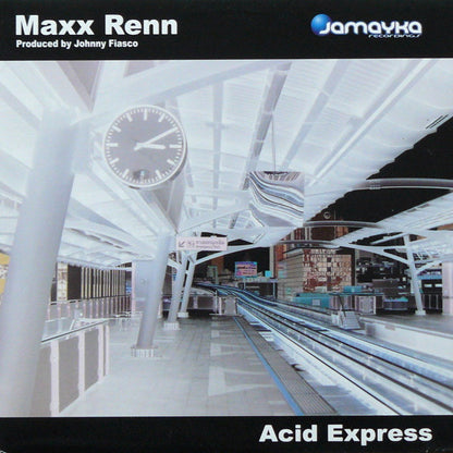 Maxx Renn : Acid Express (12")