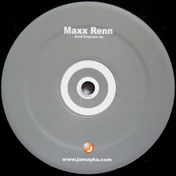 Maxx Renn : Acid Express (12")