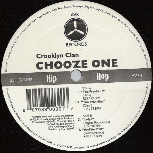 Crooklyn Clan : Chooze One (12")
