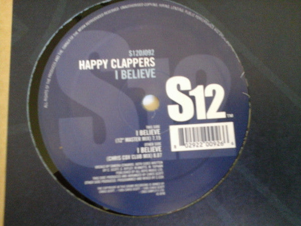 Happy Clappers : I Believe (12")