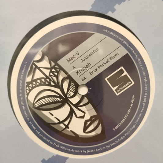Mac-V (2), Krugah : Jujurainfall / Bruk Pocket Bluez (12")