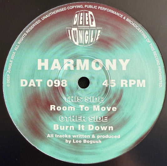 Harmony* : Burn It Down / Room To Move (12")