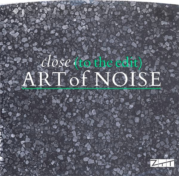 Art Of Noise* : Close (To The Edit) (7", Promo, Spe)