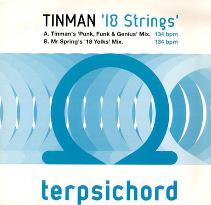 Tinman : 18 Strings (12")