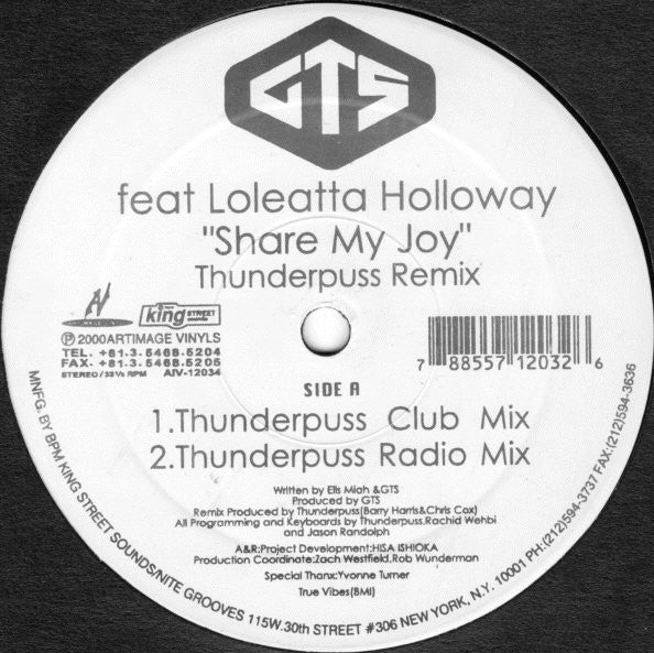 GTS Feat Loleatta Holloway : Share My Joy (Thunderpuss Remix) (12")