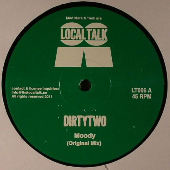 Dirtytwo : Moody (12")