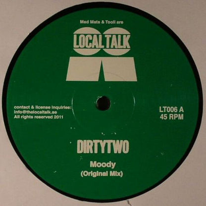 Dirtytwo : Moody (12")