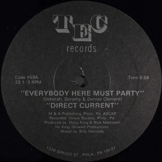 Direct Current : Everybody Here Must Party (12")