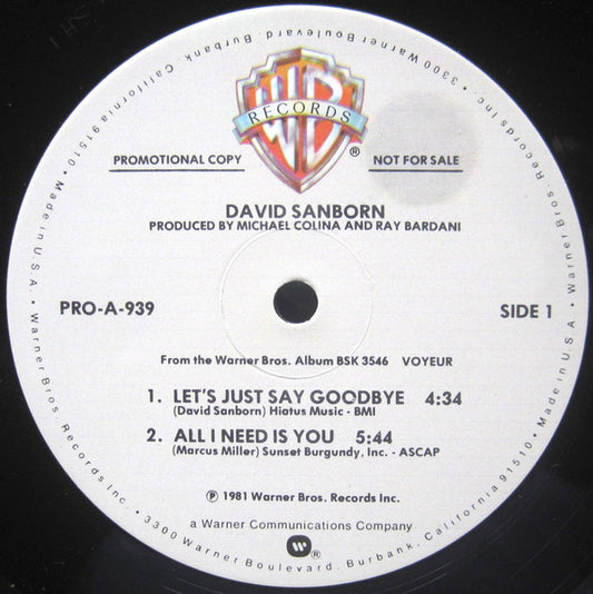 David Sanborn : Let's Just Say Goodbye / All I Need Is You / Wake Me When It's Over (12", Promo)