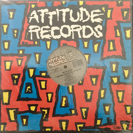 MC Player : I Wanna Hear You Scream (12")