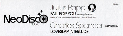 Julius Papp / Charles Spencer : Fall For You / Loveslap Interlude (12")