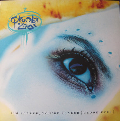 Qkumba Zoo : I'm Scared, You're Scared {Cloud Eyes} (12", Promo)