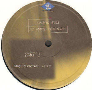 Massimino Lippoli : Les Hommes...Indispensable (Part 1) (12", Promo)