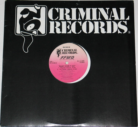 FFWD (4) : Baby Don't Go (Remix) (12")