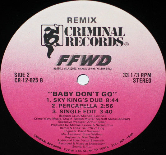 FFWD (4) : Baby Don't Go (Remix) (12")