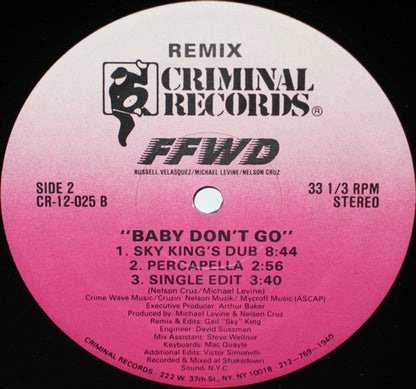 FFWD (4) : Baby Don't Go (Remix) (12")
