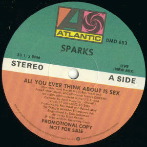 Sparks : All You Ever Think About Is Sex (12", Promo, SP )