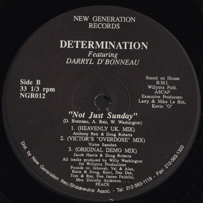 Determination Featuring Darryl D'Bonneau : Not Just Sunday (12")