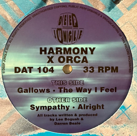 Harmony* X Orca : Sympathy / All Right / Gallows / The Way I Feel  (12")