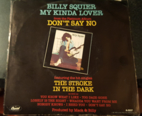 Billy Squier : My Kinda Lover (7", Single, Win)