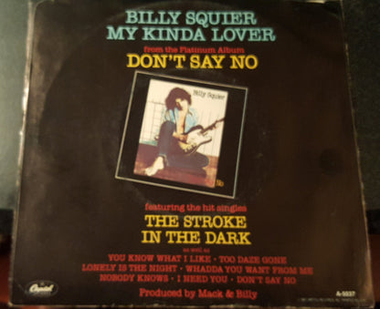 Billy Squier : My Kinda Lover (7", Single, Win)