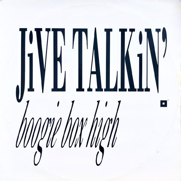 Boogie Box High : Jive Talkin' (12", Single, Pic)