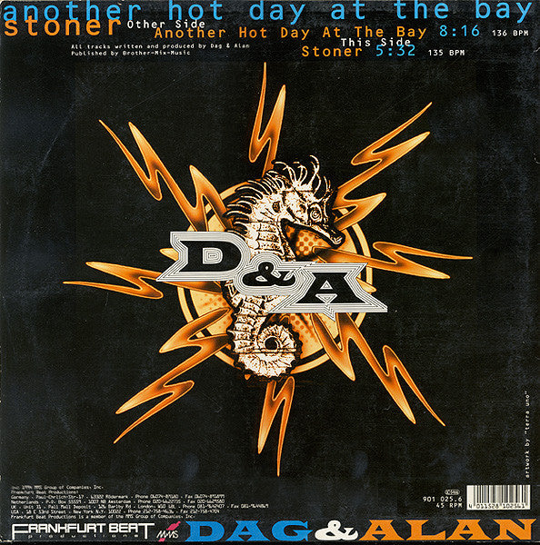 Dag* & Alan* : Another Hot Day At The Bay / Stoner (12")